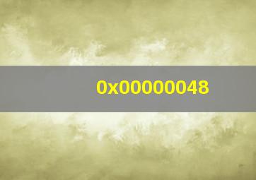 0x00000048