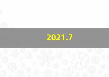 2021.7