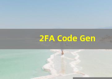 2FA Code Gen