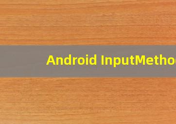 Android InputMethod