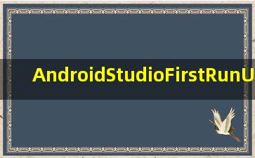 AndroidStudioFirstRunUnabletoaccessA