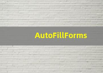 AutoFillForms