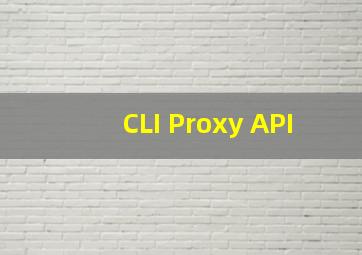 CLI Proxy API