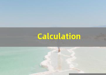 Calculation 