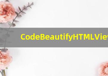 CodeBeautifyHTMLViewer网