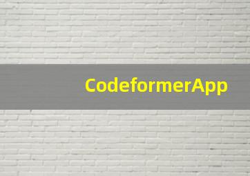 CodeformerApp