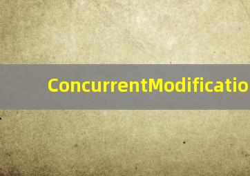 ConcurrentModificationExc