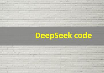 DeepSeek code