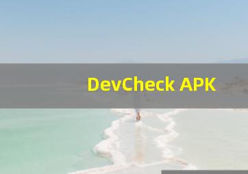 DevCheck APK