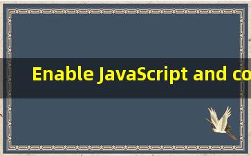 Enable JavaScript and cookies to