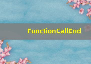 FunctionCallEnd 