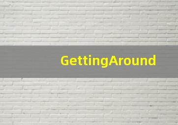 GettingAround