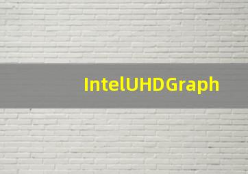 IntelUHDGraph