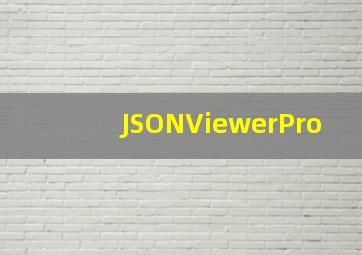 JSONViewerPro
