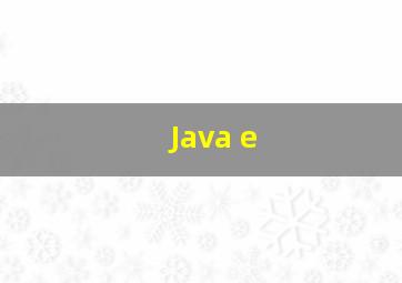 Java e