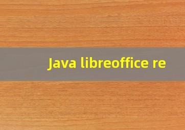 Java libreoffice re