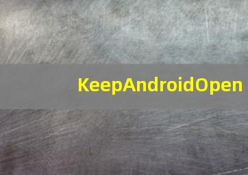 KeepAndroidOpen