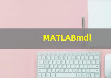 MATLABmdl