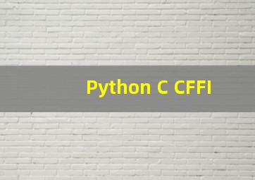 Python C CFFI