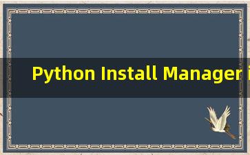 Python Install Manager is alre