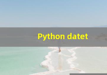 Python datet