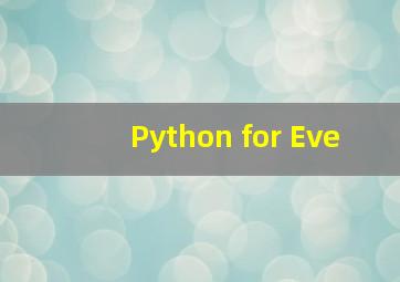 Python for Eve