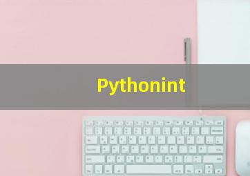 Pythonint