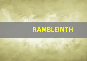 RAMBLEINTH