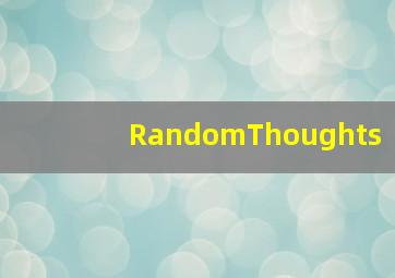 RandomThoughts