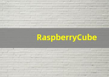 RaspberryCube