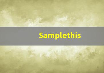 Samplethis
