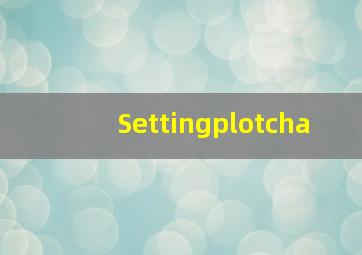 Settingplotcha