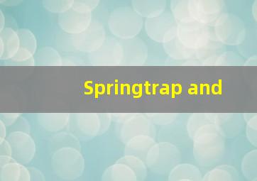 Springtrap and