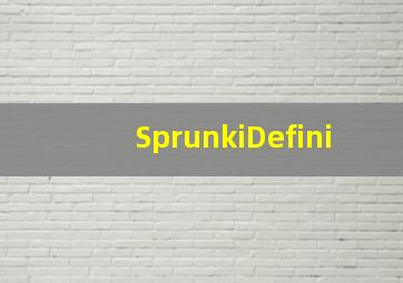 SprunkiDefini