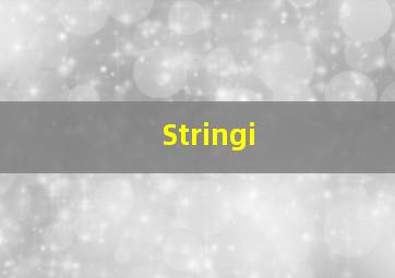 Stringi