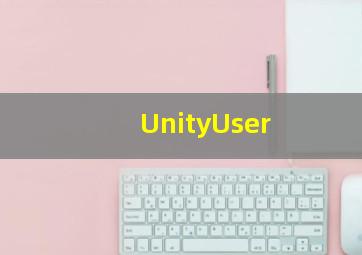 UnityUser