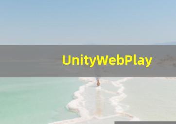 UnityWebPlay