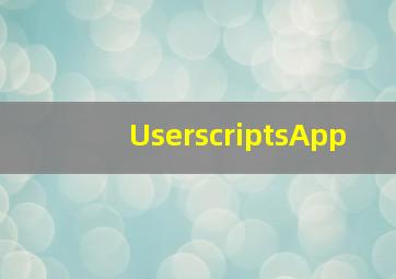 UserscriptsApp