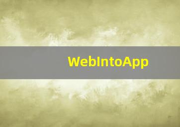 WebIntoApp