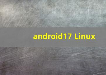 android17 Linux