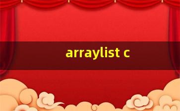 arraylist c