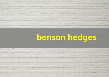 benson hedges