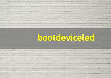 bootdeviceled