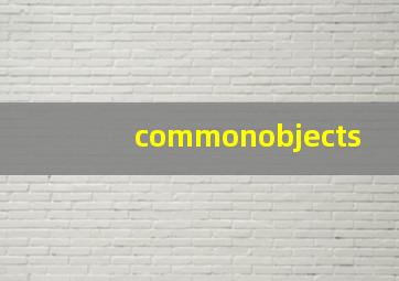 commonobjects