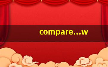 compare...w