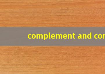 complement and comp