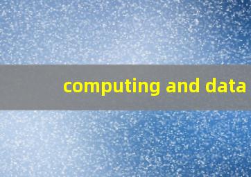 computing and data s