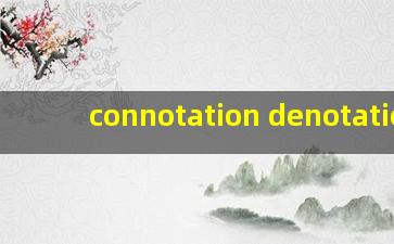 connotation denotation