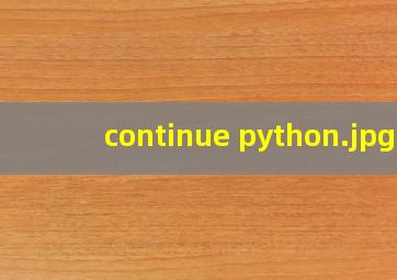 continue python