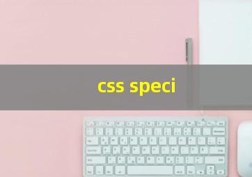 css speci